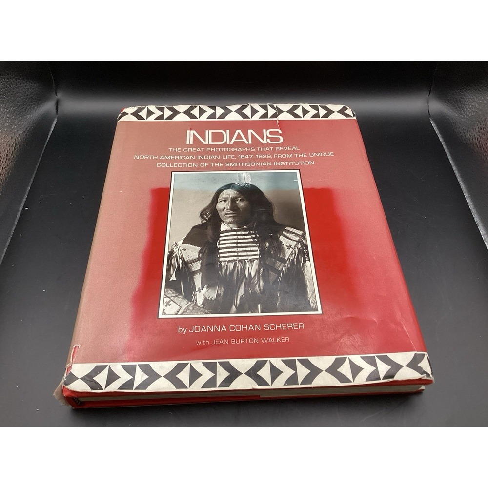 Indians: Contemporary Photographs of North American‎ Life Scherer, Cohan, Burton